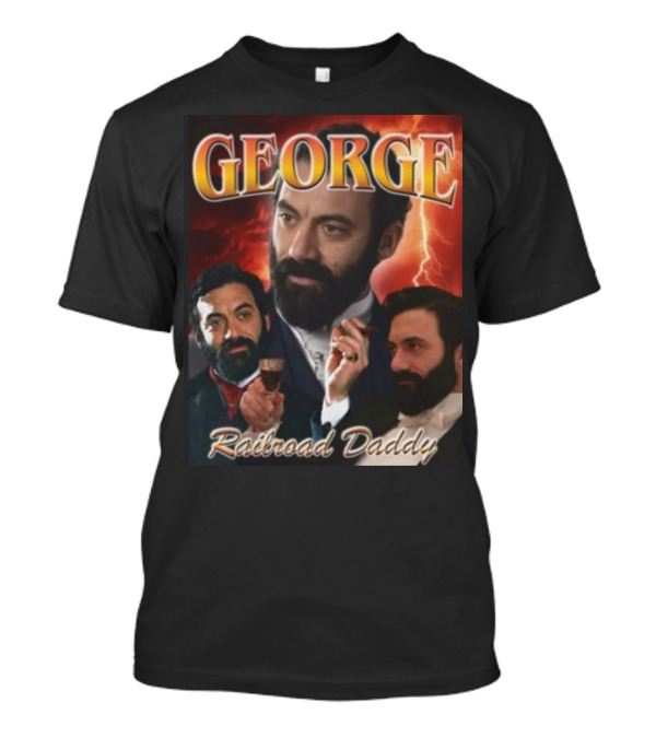 GEORGE Railroad Daddy Mummy Dearest Podcast T-Shirt