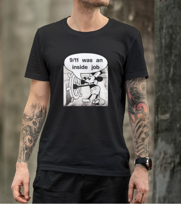9/11 Was An Inside Job Mickey Mouse Steering Wheel T-Shirt