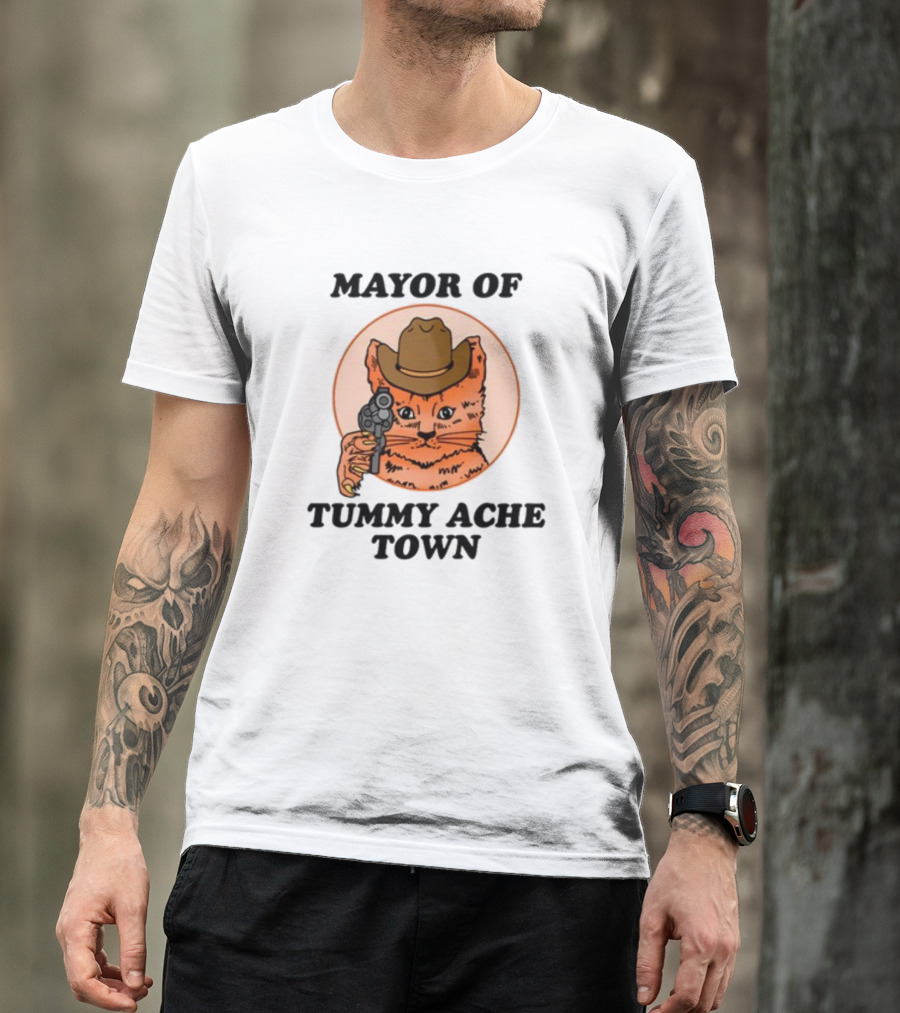 Mayor Of Tummy Ache Town Cat With Cowboy Hat And Gun T-Shirt