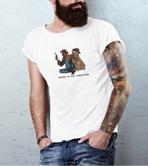 Midnightbandit We're In This Together Cowboy And Dog Duo T-Shirt