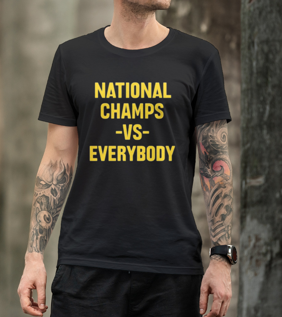 National Champs Vs Everybody Bold Rivalry T-Shirt