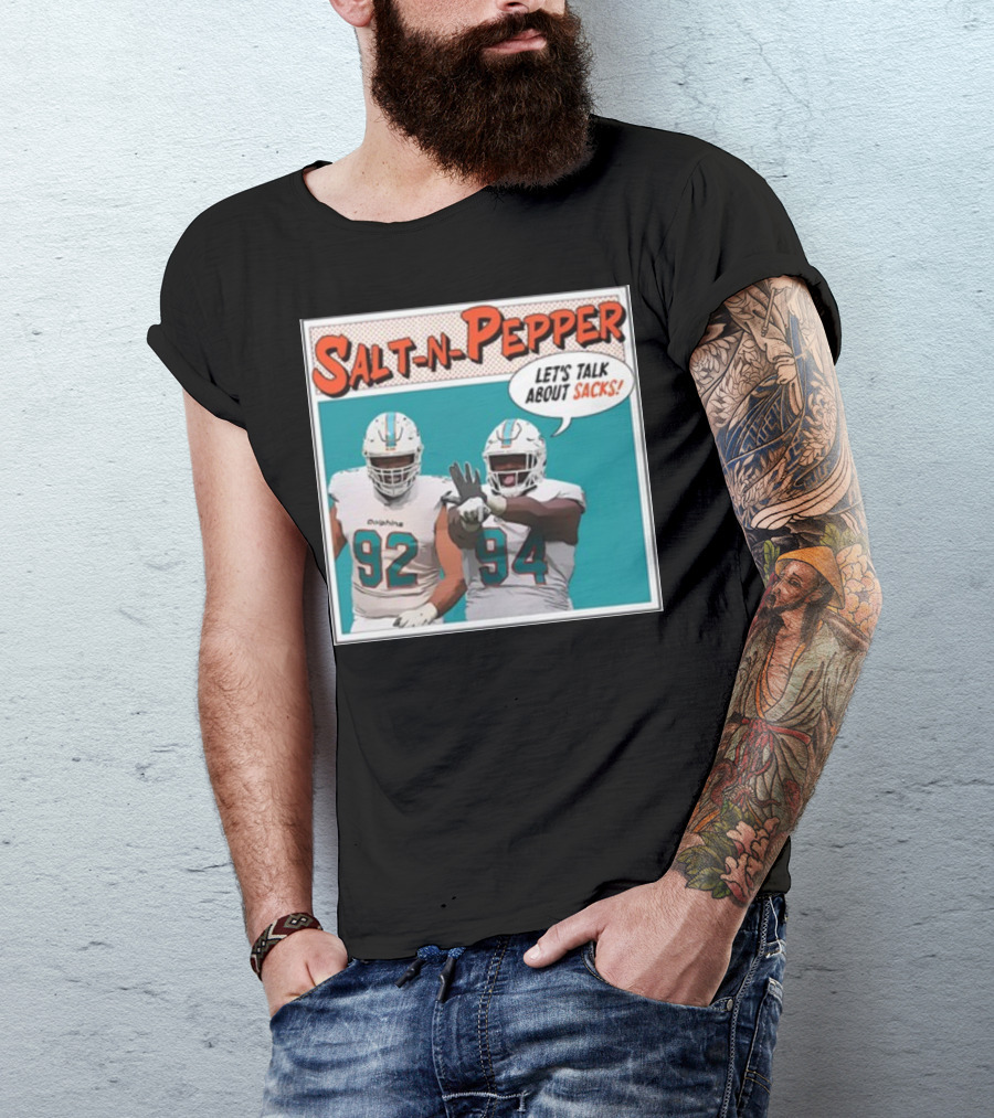Salt-N-Pepper Let's Talk About Sacks Dolphins 92 94 Football T-Shirt