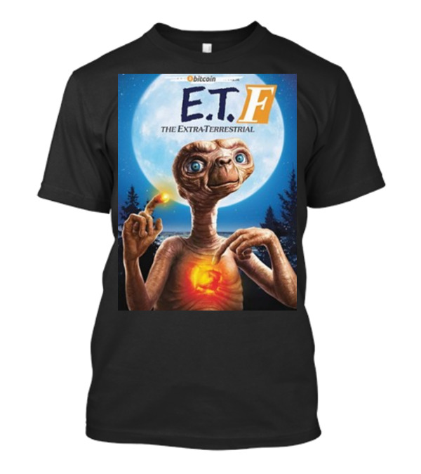 E.T.F The Extra-Terrestrial Bitcoin Phone Home T-Shirt