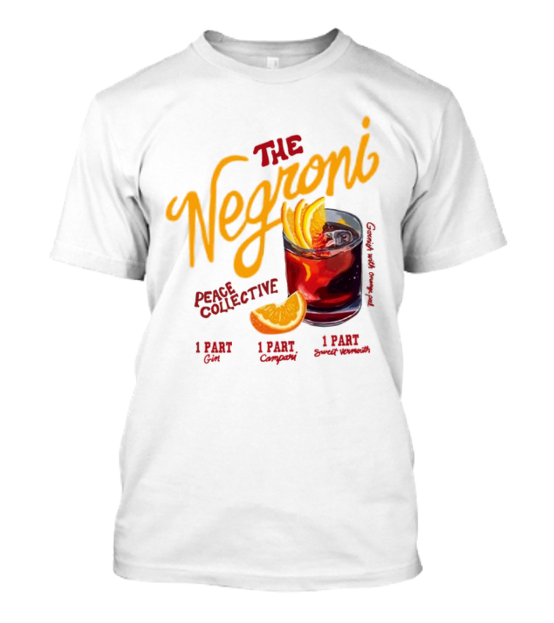 José Pablo The Negroni Peace Collective Gin Campari Sweet Vermouth Orange Slice T-Shirt