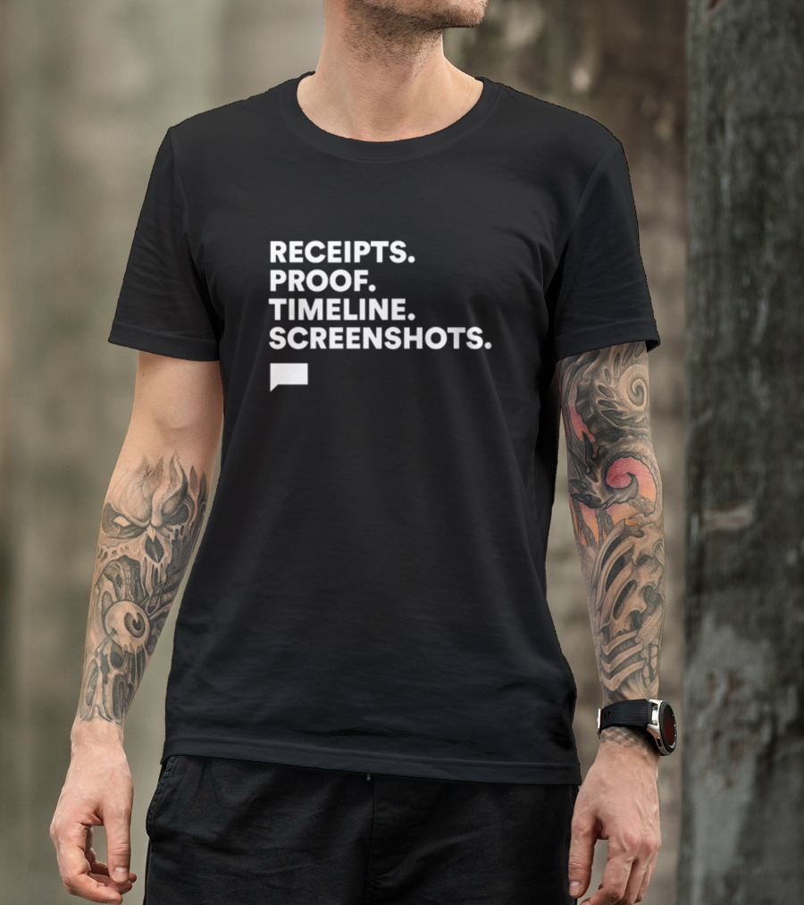 Receipts Proof Timeline Screenshots The Real Housewives Of Salt Lake City T-Shirt