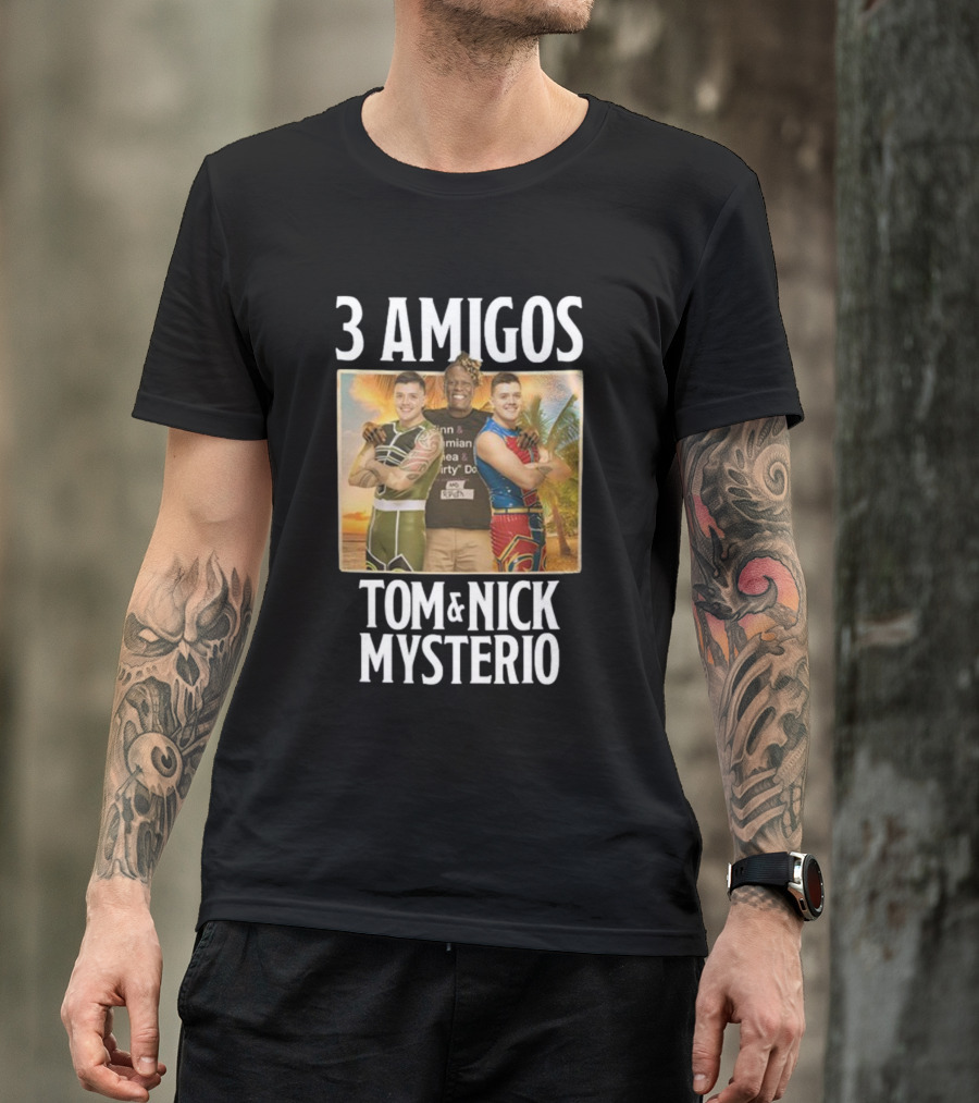 3 Amigos Tropical Adventure With Tom And Nick Mysterio T-Shirt