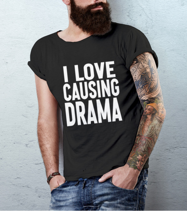 Jaded London I Love Causing Drama T-Shirt