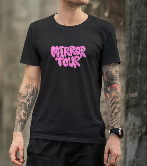 Mirror Tour I Am Strong I Am Loved I Am Enough I Am Worthy T-Shirt
