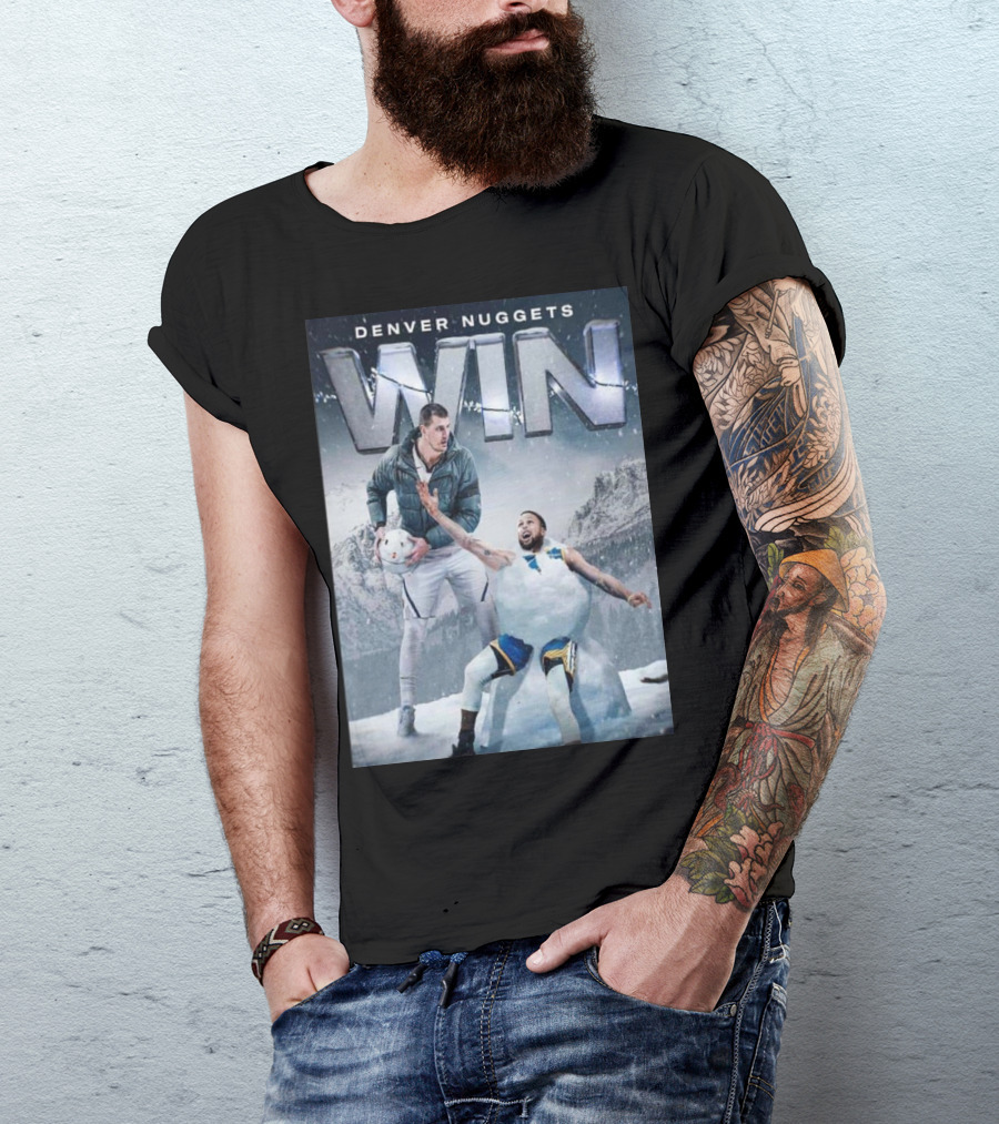 Denver Nuggets Win Nikola Jokic Performance Against Golden State Warriors T-Shirt