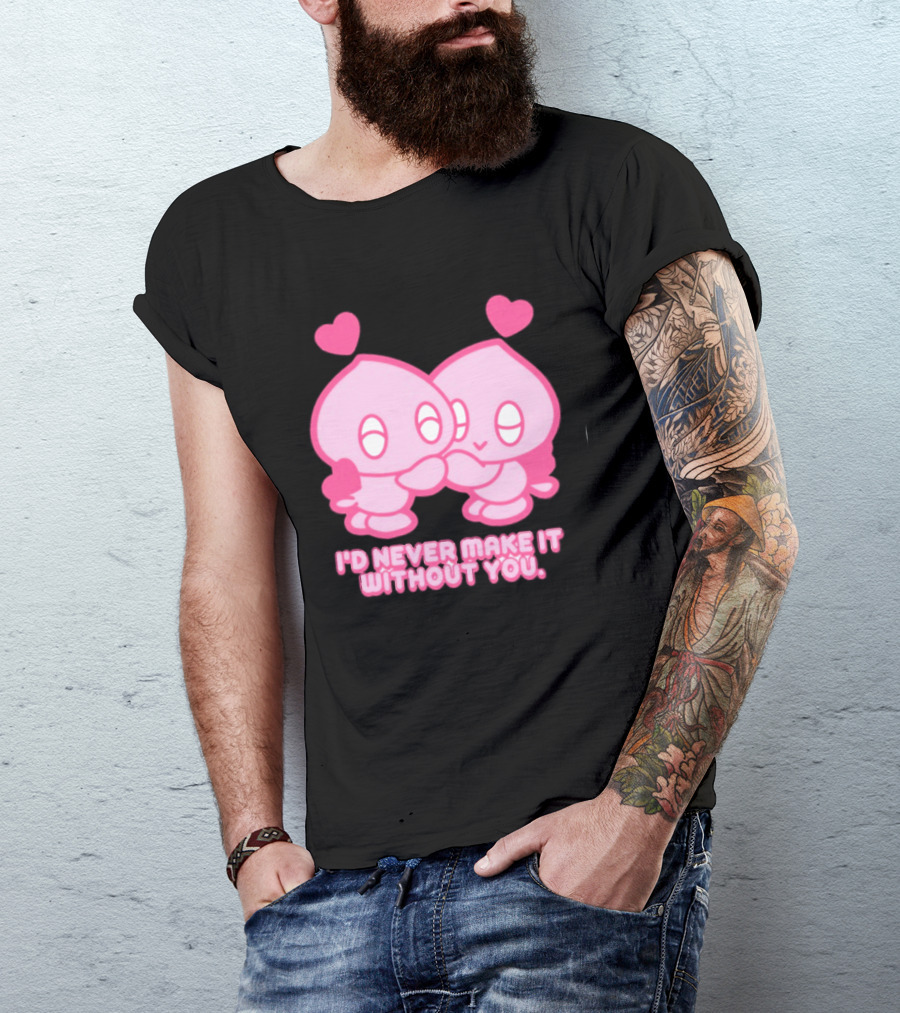 Young Romance I'd Never Make It Without You Pink Hearts Characters T-Shirt