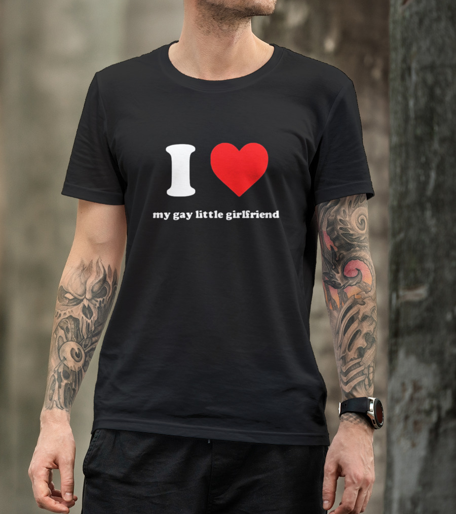 I Heart My Gay Little Girlfriend Vinny Mauro T-Shirt