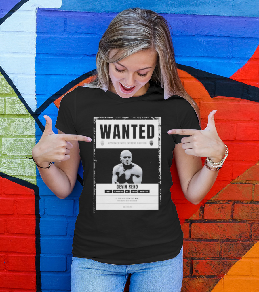 Arizona's Most Wanted Devin Reno Approach With Extreme Caution T-Shirt