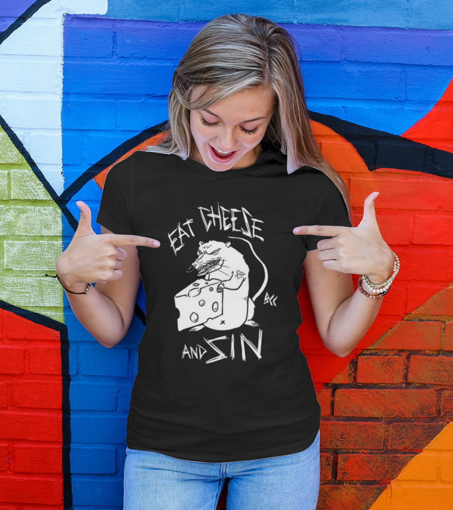 Eat Cheese And Sin Rat Holding Cheese T-Shirt
