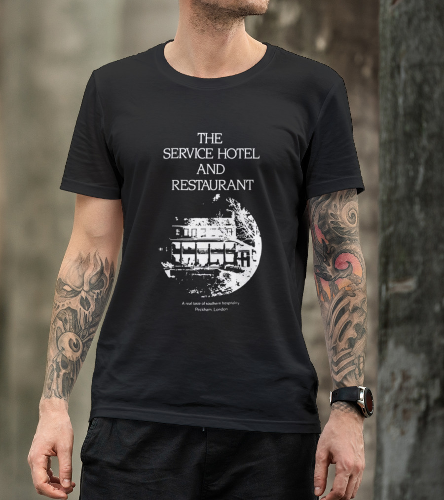 The Service Hotel And Restaurant A Real Taste Of Southern Hospitality Peckham London T-Shirt