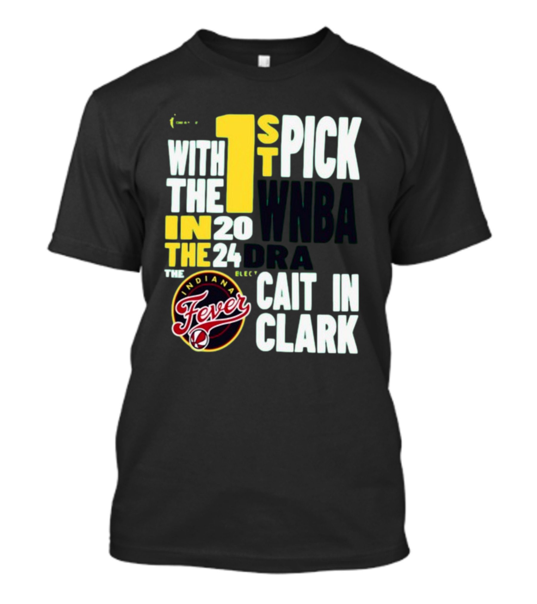 Indiana Fever First Pick 2024 WNBA Draft Caitlin Clark T-Shirt
