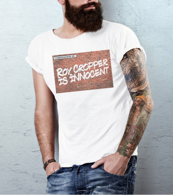 Coronation St Roy Cropper Is Innocent Brick Wall Graffiti Text T-Shirt