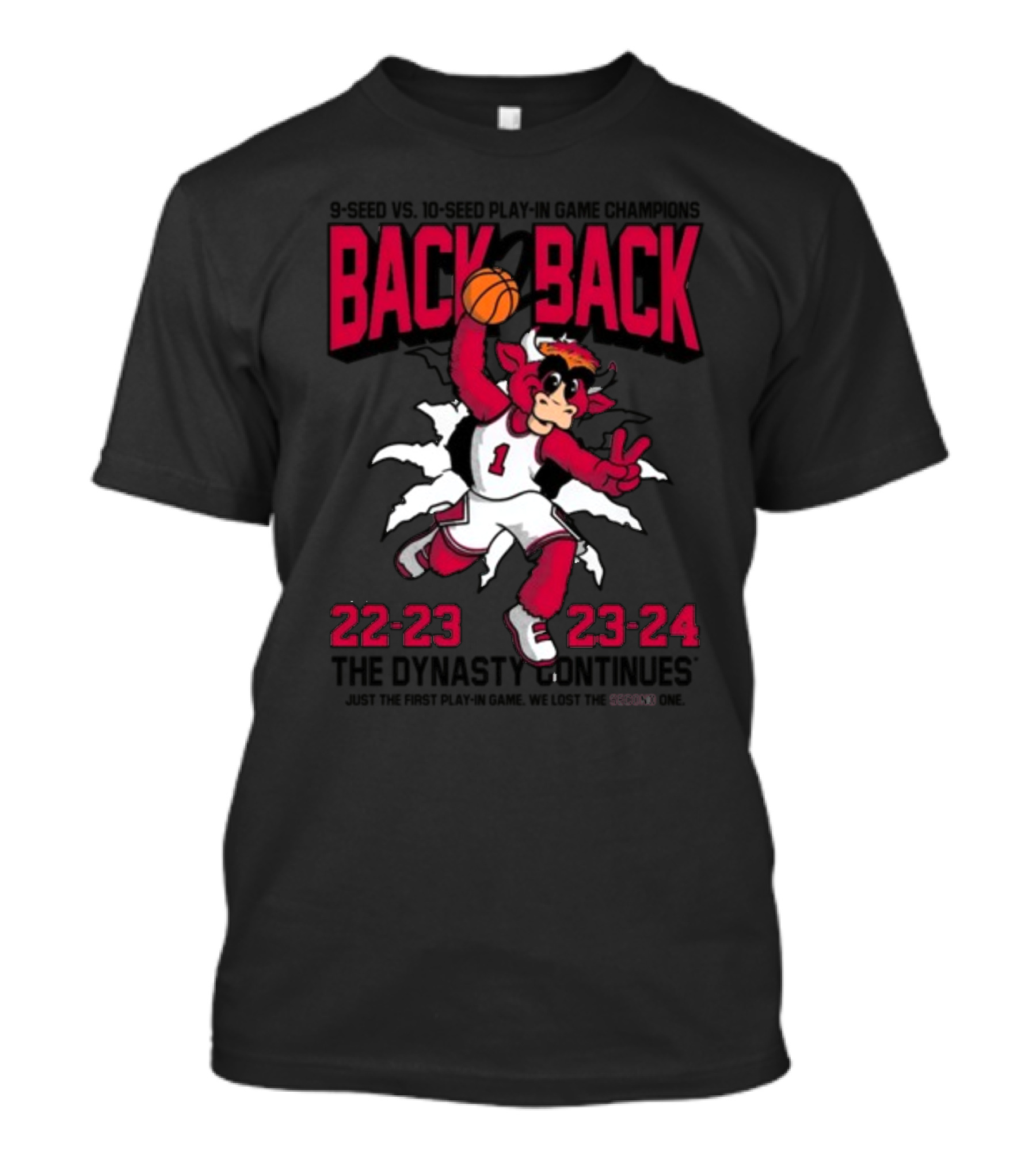 9-Seed Vs. 10-Seed Play-In Game Champions Back 2 Back 22-23 23-24 The Dynasty Continues T-Shirt