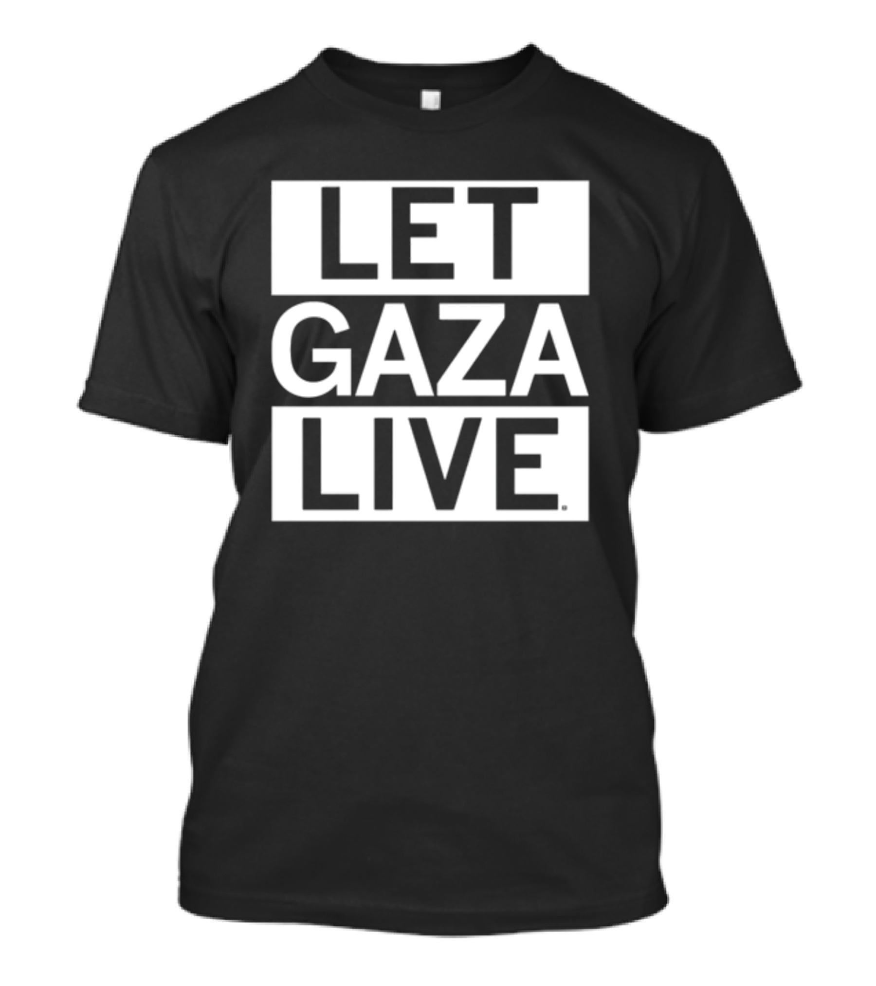 Raygun Let Gaza Live Bold Protest Message T-Shirt