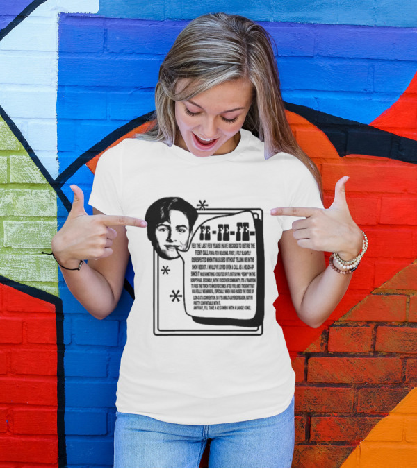 Podmeetsworldshow Feeny Call Quote Design With Classic Feeny Call Phrase T-Shirt