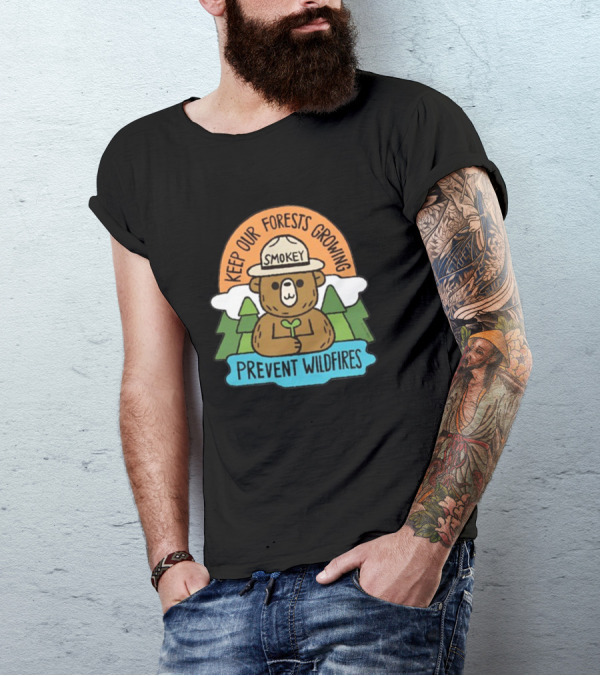 Smokey Bear Keep Our Forests Growing Prevent Wildfires T-Shirt