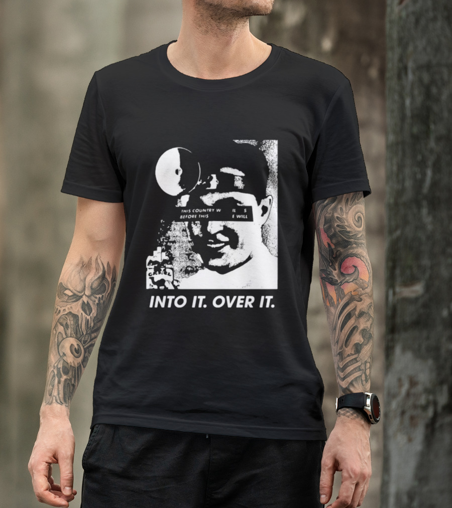 Into It Over It This Country Will Kill Us Stormchasersltd T-Shirt