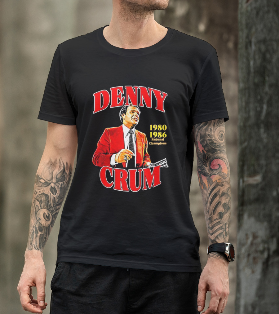 Denny Crum 1980 1986 National Champions Basketball Coach Red Jacket T-Shirt