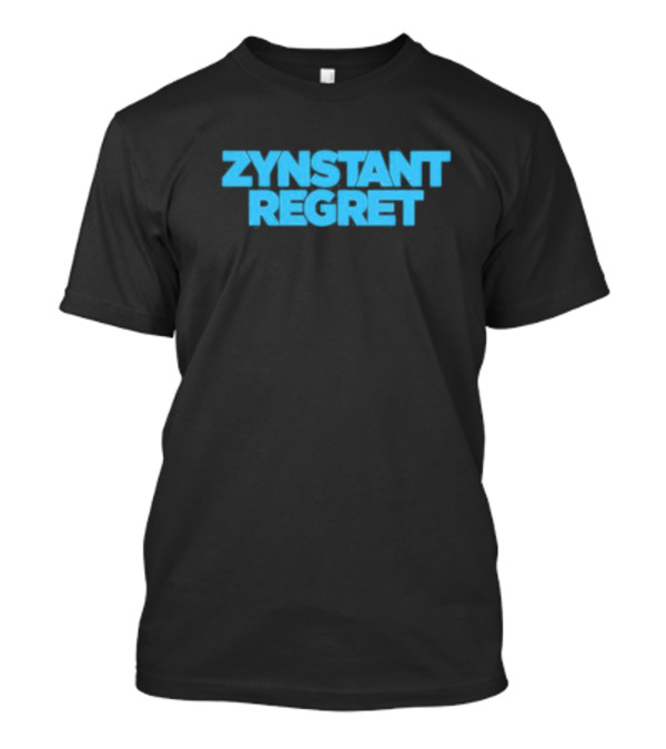 Zynstant Regret Bold Minimalist Humor T-Shirt