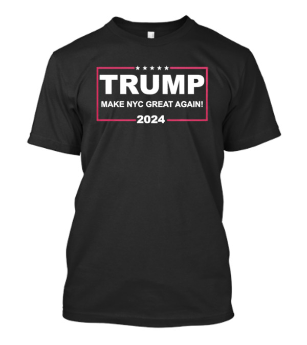 TRUMP Make NYC Great Again 2024 Five Stars White T-Shirt