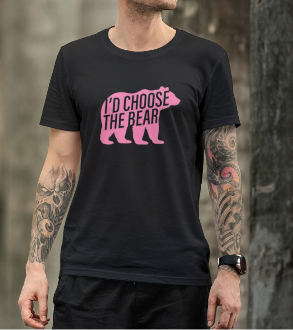 Confettirebels Pink Bear Silhouette I’d Choose The Bear T-Shirt