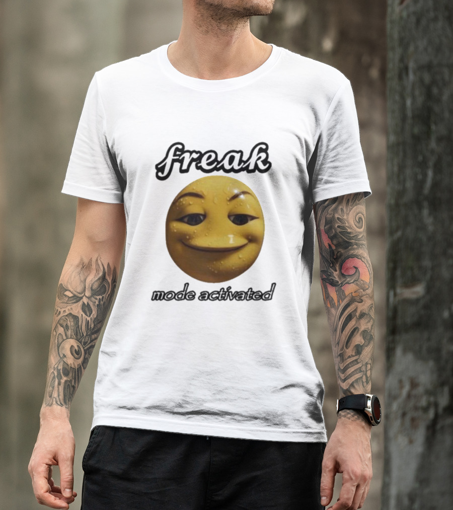 Freak Mode Activated Smirking Face Emoji Dark Humor T-Shirt