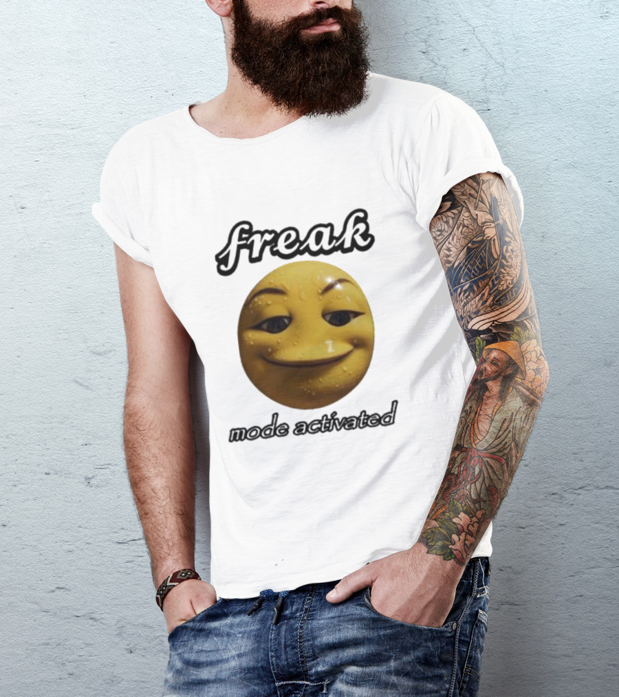 Freak Mode Activated Smirking Face Emoji Dark Humor T-Shirt