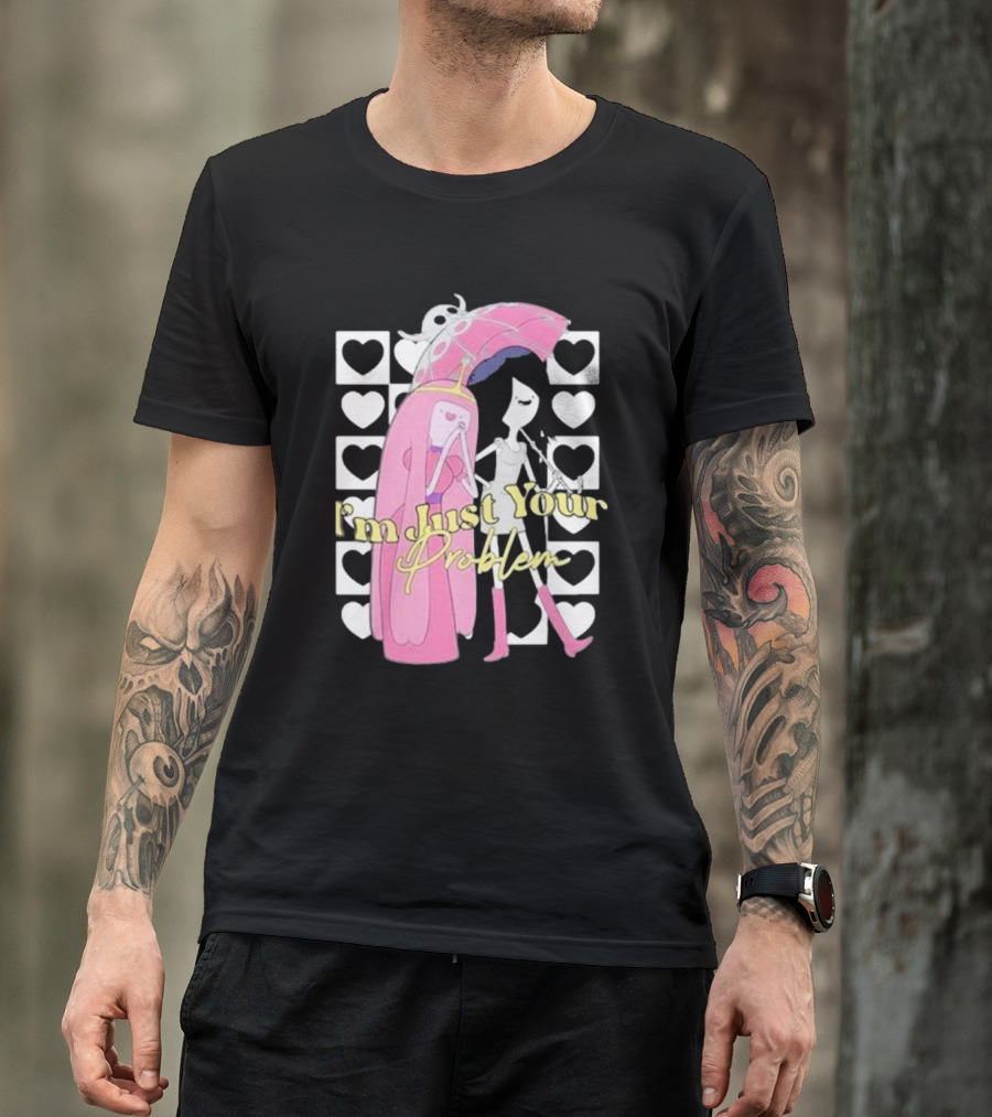 I'm Just Your Problem Adventure Time Heart Umbrella T-Shirt