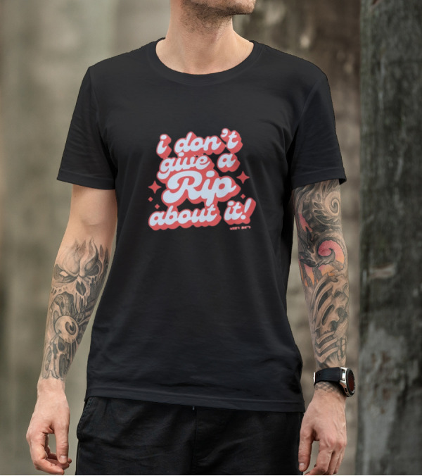 I Don't Give A Rip About It Tanner Smith Wavy Retro 70s T-Shirt