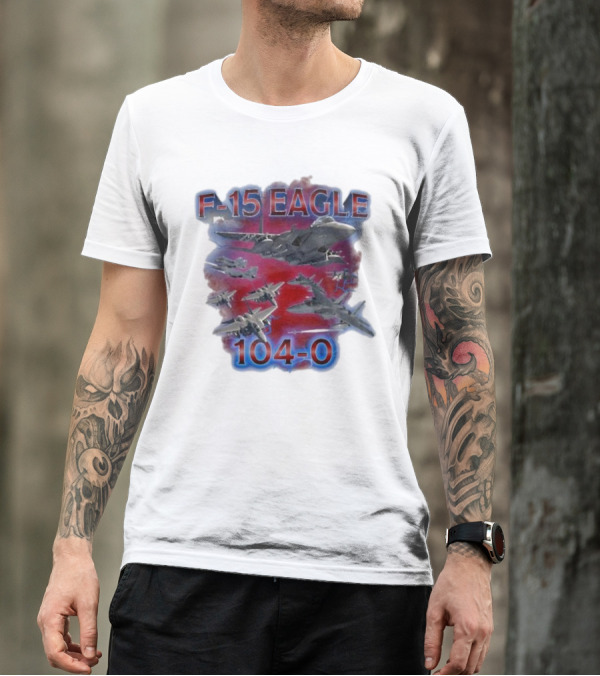 F-15 Eagle 104-0 Military Fighter Jets Aviation T-Shirt