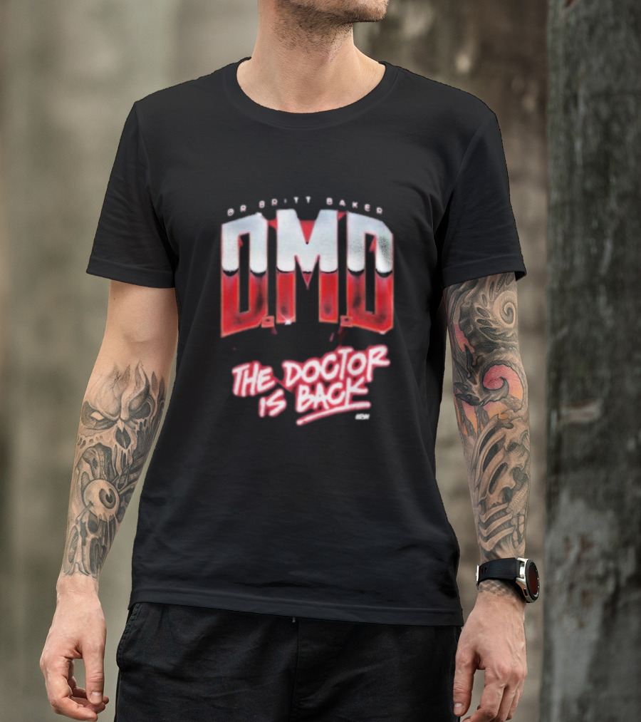 Dr Britt Baker DMD The Doctor Is Back AEW T-Shirt
