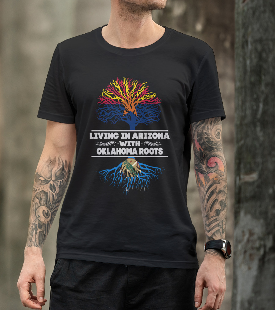 Living In Arizona With Oklahoma Roots Tree Design Featuring State Symbols And Colors T-Shirt