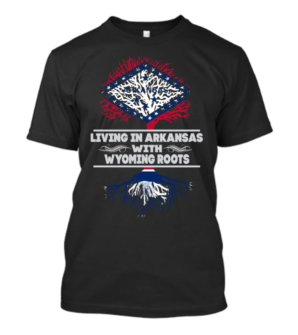 Living In Arkansas With Wyoming Roots Tree Design Featuring State Flag Colors T-Shirt