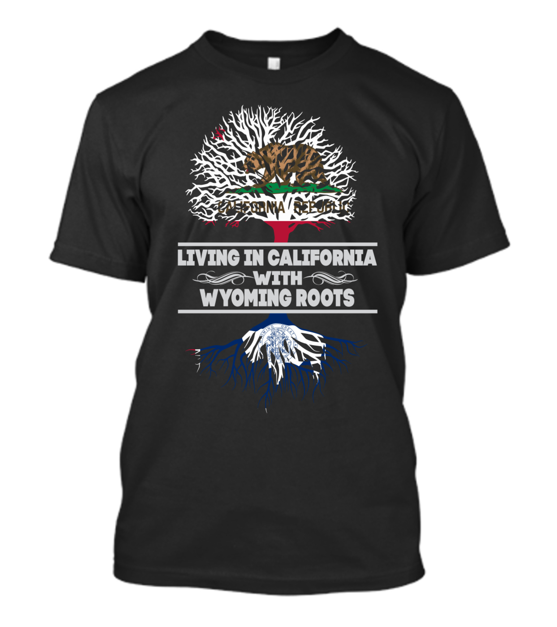 Living In California With Wyoming Roots California Republic Bear Tree T-Shirt