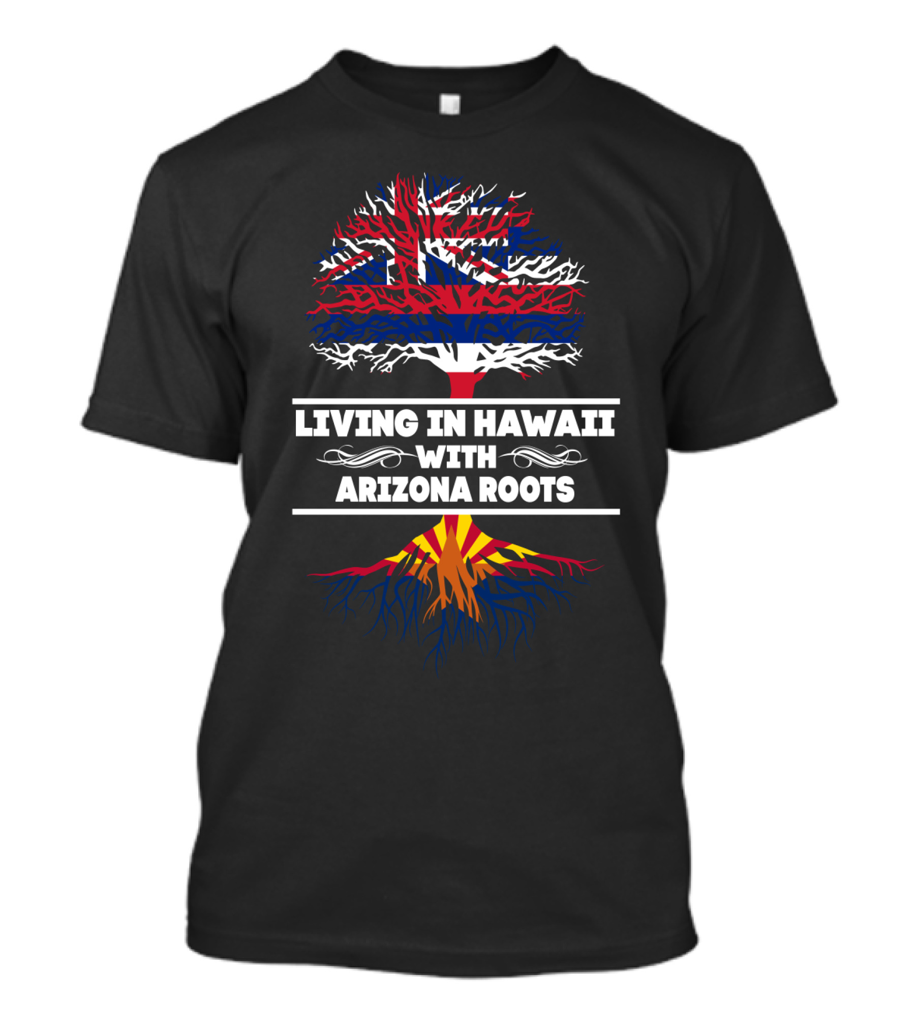 Living In Hawaii With Arizona Roots Tree Design Featuring Hawaiian Flag And Arizona State Colors T-Shirt