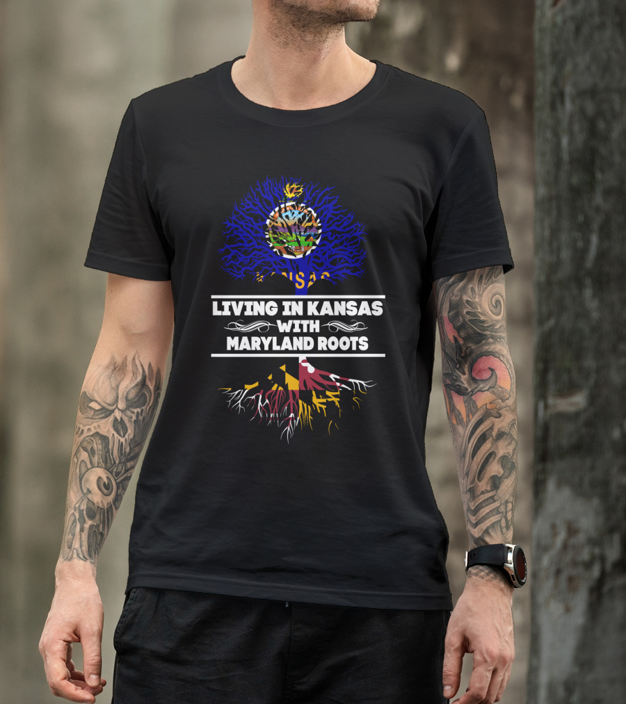Kansas Life, Maryland Heritage: Celebrating Roots And Growth T-Shirt