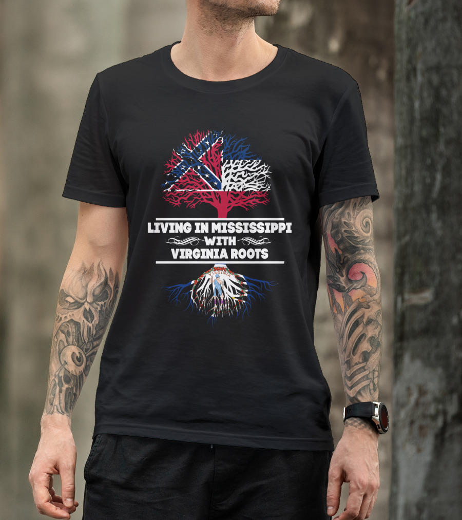 Heritage Pride: Living In Mississippi With Deep Virginia Roots And Confederate Flag Tree T-Shirt