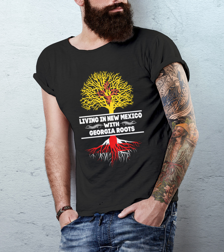 Living In New Mexico With Georgia Roots Zia Symbol Tree T-Shirt