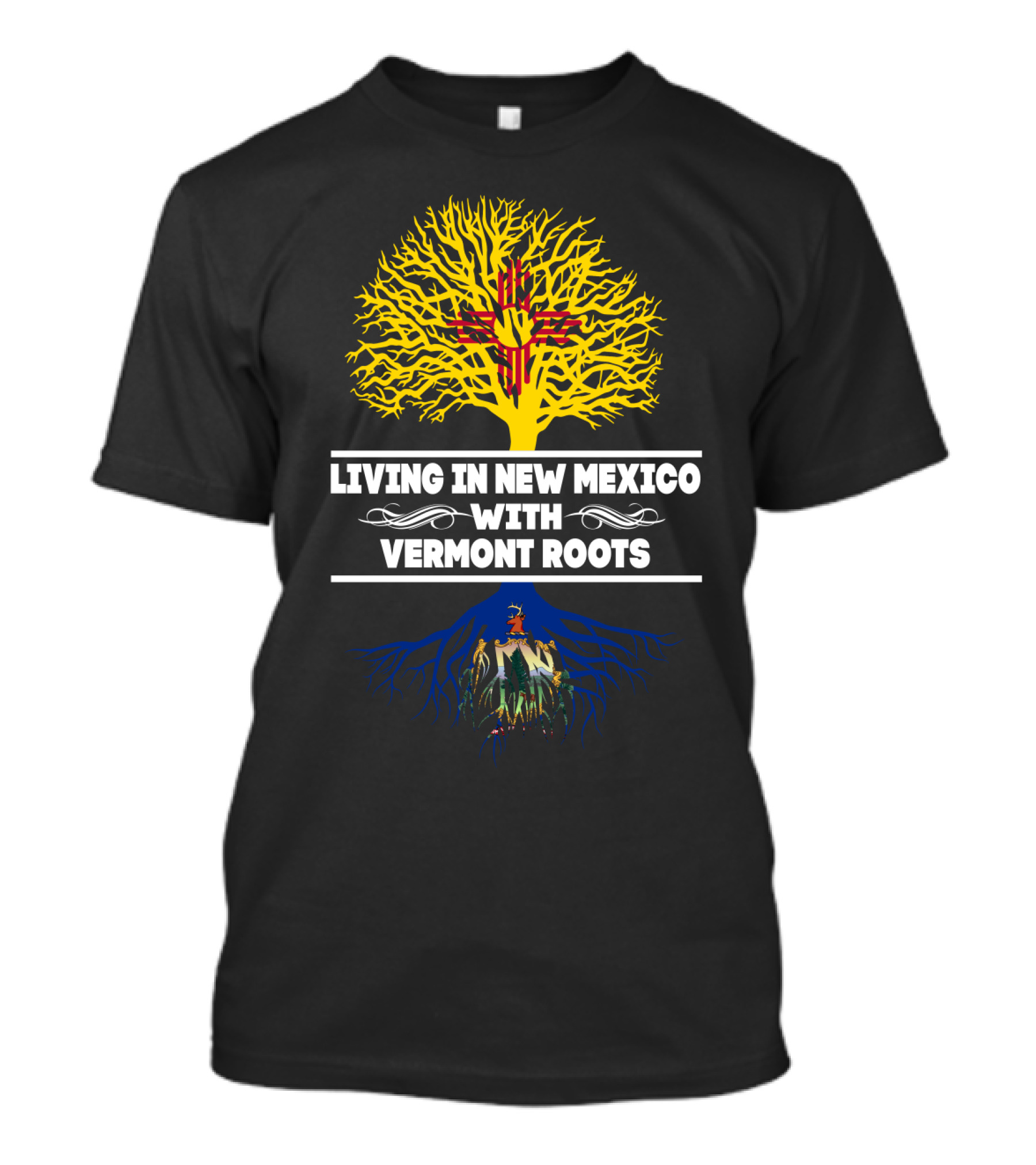 Living In New Mexico With Vermont Roots Zia Symbol And Tree T-Shirt