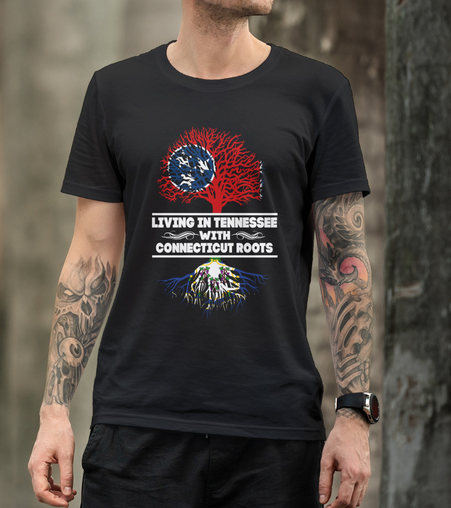 Tennessee Living Connecticut Roots Tree Design With State Flag Elements T-Shirt