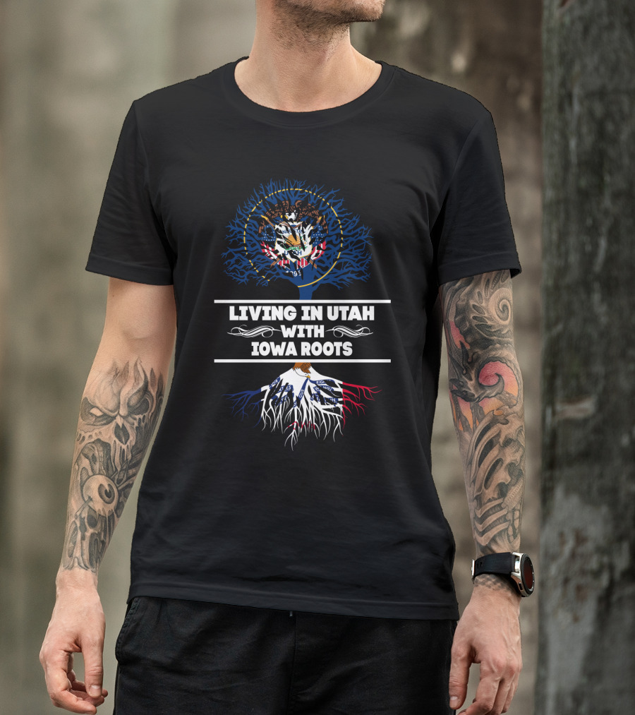 Utah State Emblem Above Iowa Flag Roots Illustration Living In Utah With Iowa Roots T-Shirt