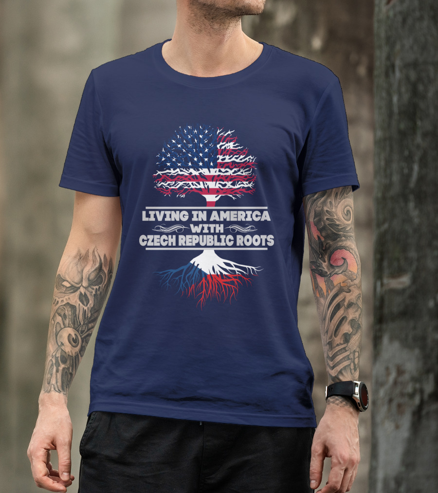 LIVING IN AMERICA WITH CZECH REPUBLIC ROOTS TREE FLAG T-Shirt