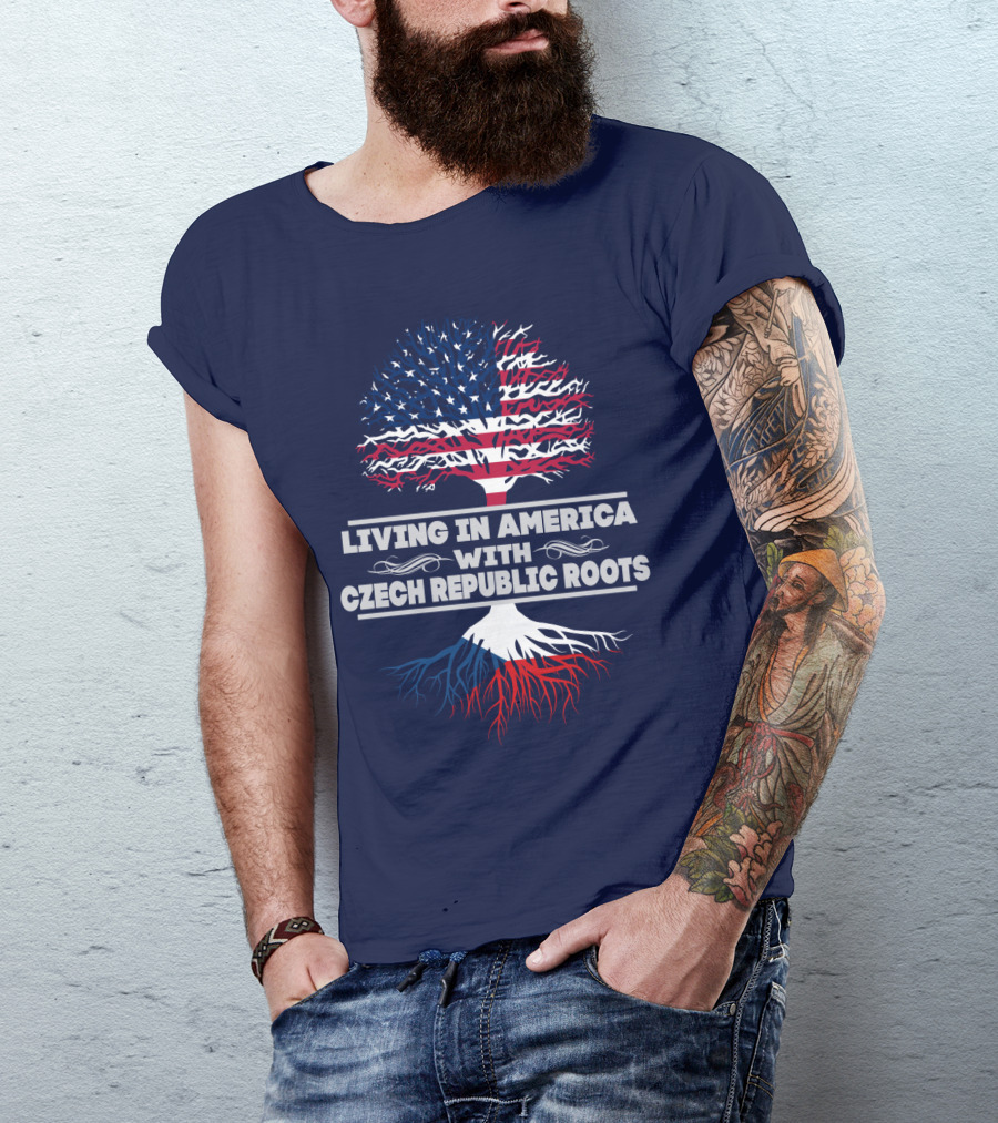 LIVING IN AMERICA WITH CZECH REPUBLIC ROOTS TREE FLAG T-Shirt
