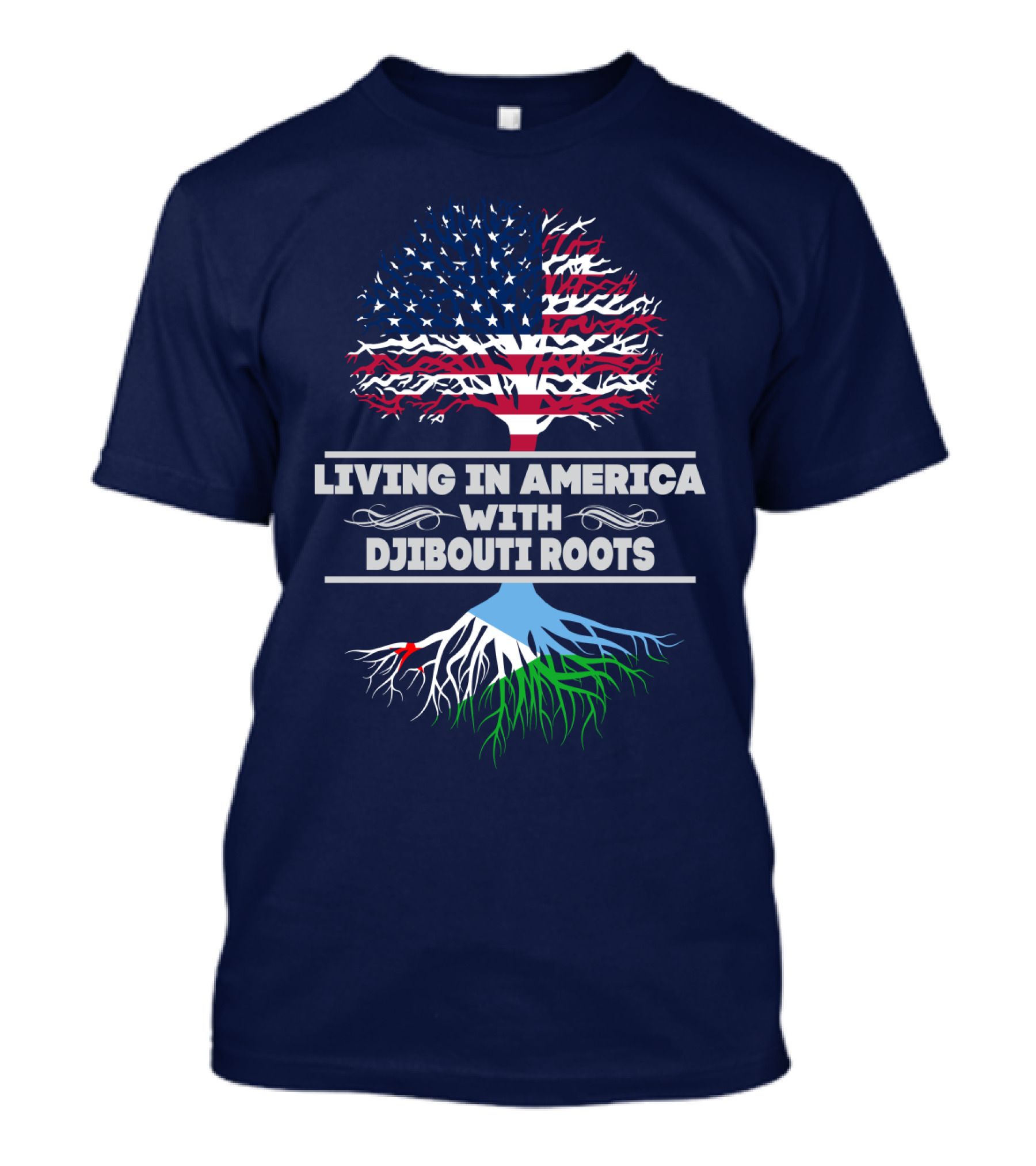 LIVING IN AMERICA WITH DJIBOUTI ROOTS USA FLAG TREE T-Shirt