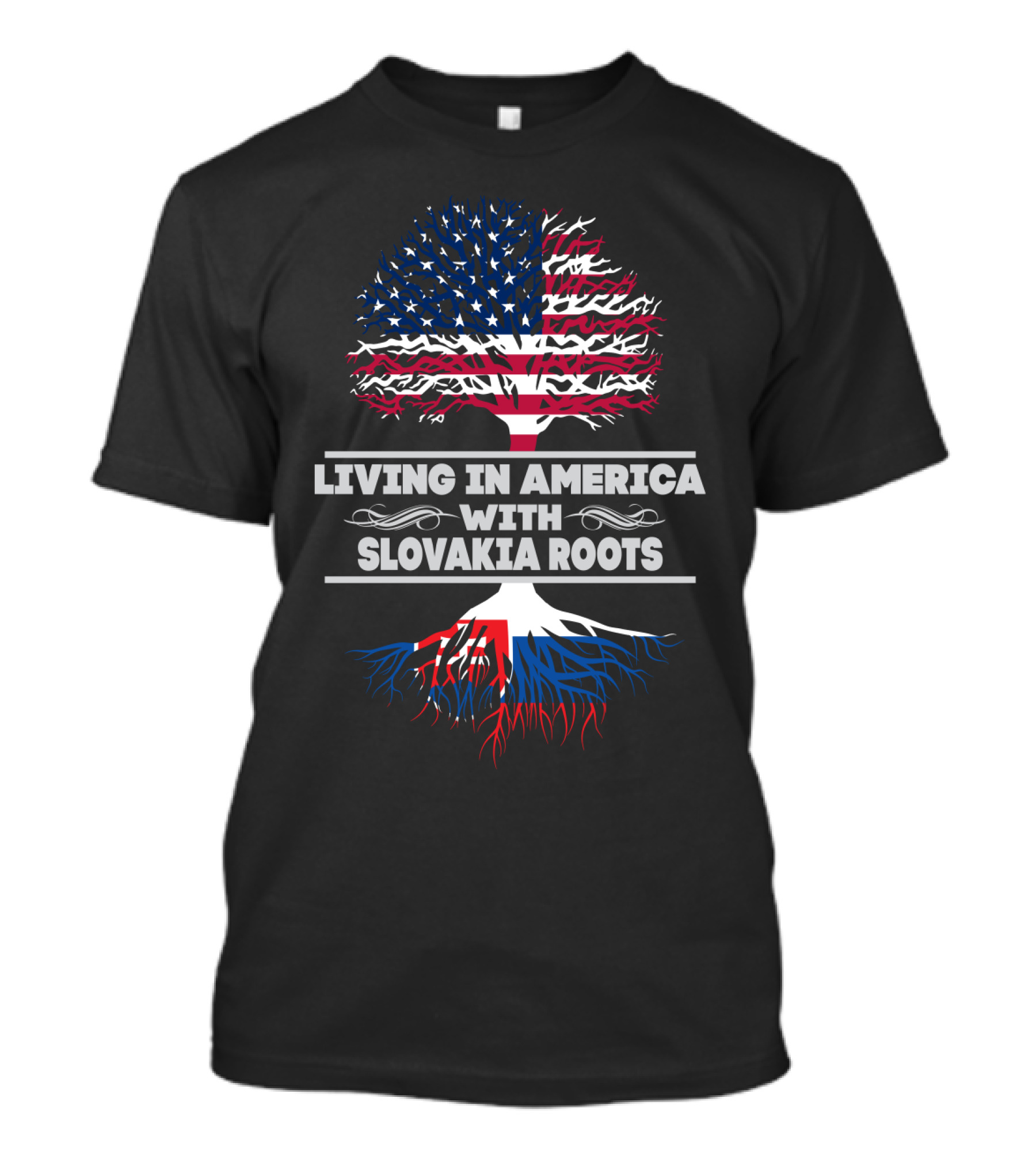 LIVING IN AMERICA WITH SLOVAKIA ROOTS American Flag Tree T-Shirt