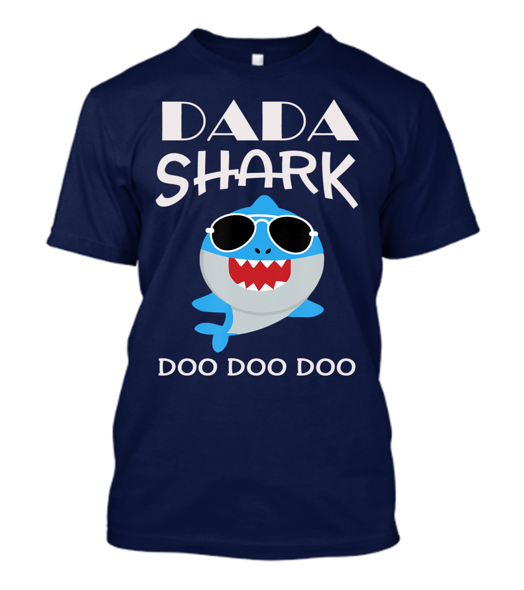 Dada Shark Doo Doo Doo Sunglasses Fun T-Shirt